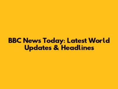 BBC News Today: Latest World Updates & Headlines