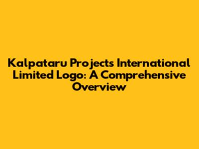 Kalpataru Projects International Limited Logo: A Comprehensive Overview