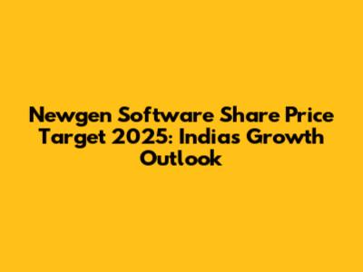 Newgen Software Share Price Target 2025: India's Growth Outlook