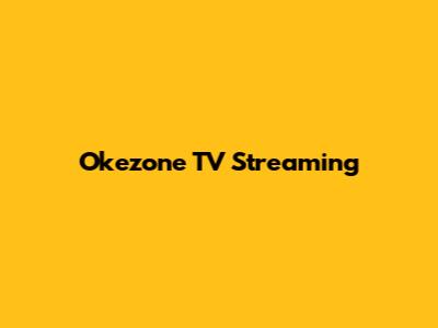 Okezone TV Streaming