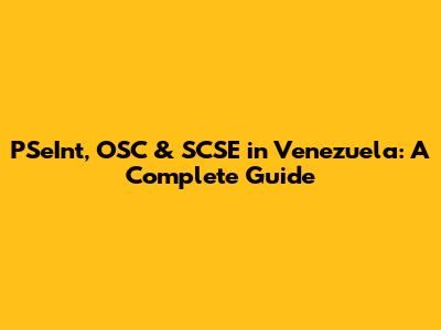 PSeInt, OSC & SCSE in Venezuela: A Complete Guide