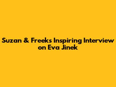 Suzan & Freek's Inspiring Interview on Eva Jinek