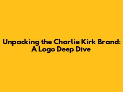 Unpacking the Charlie Kirk Brand: A Logo Deep Dive