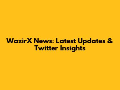 WazirX News: Latest Updates & Twitter Insights